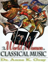 The World of Women in Classical Music book cover